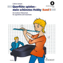 Querflöte spielen – mein schönstes Hobby, Band 1 (Ambach / Schott)