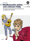 Mundharmonika spielen – mein schönstes Hobby