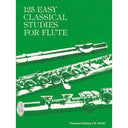 125 Easy Classical Studies for Flute - Leichte Klassische Übungsstücke für Querflöte