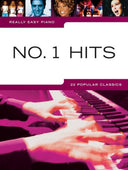 Really Easy Piano: No.1 Hits – 22 Popular Classics